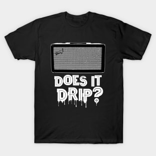 Does it Drip? Spring Reverb Tank T-Shirt